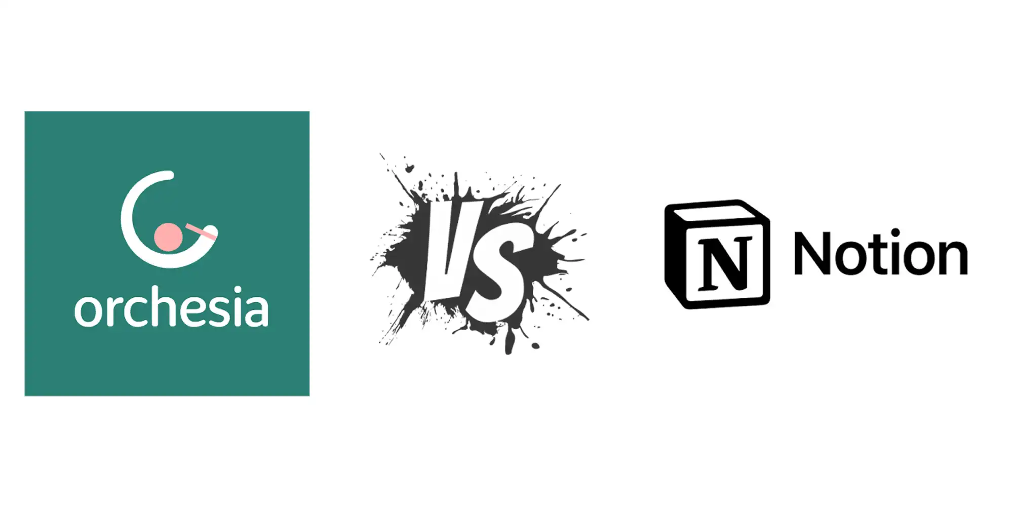 Orchesia vs Notion: which tool fits your projects?